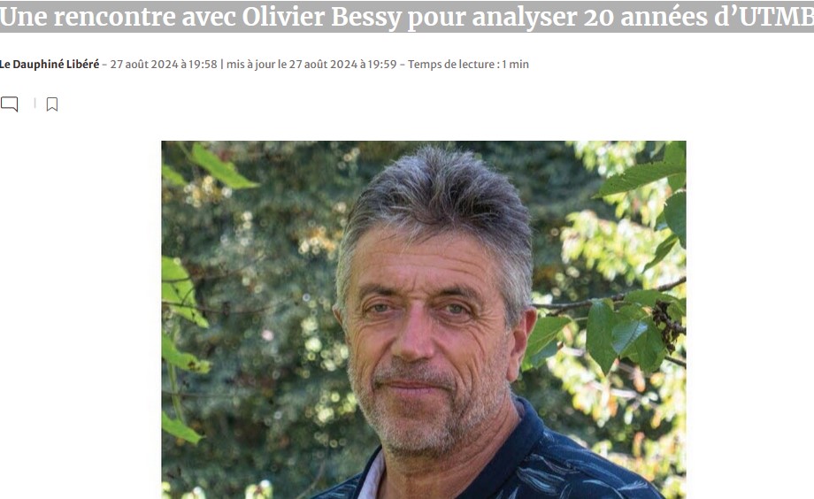 Une rencontre avec Olivier Bessy pour analyser 20 années d’UTMB (Le Dauphiné&nbsp;libéré)